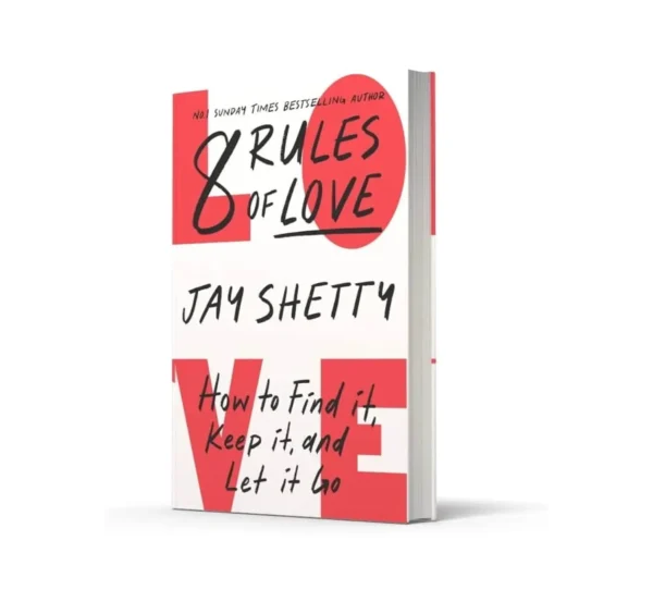 8 rules of love by Jay Shetty